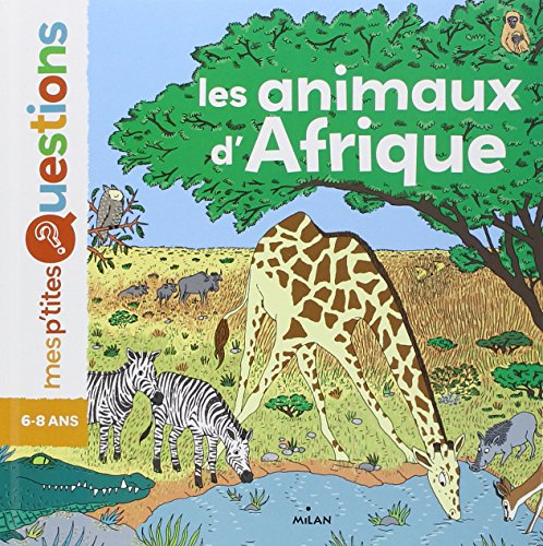 Les animaux d'Afrique