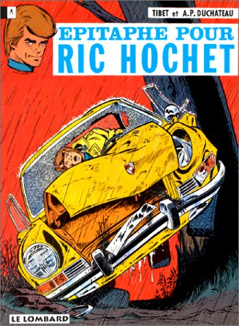 Ric Hochet. Vol. 17. Epitaphe pour Ric Hochet