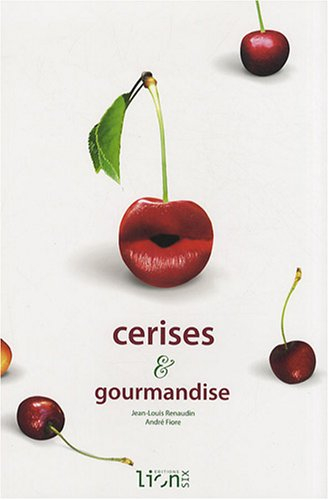 cerises et gourmandise