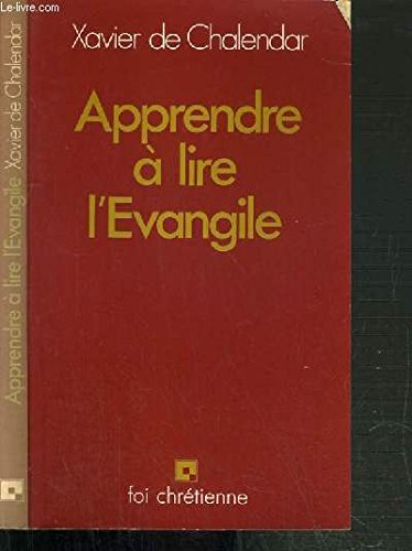 apprendre à lire l'Évangile
