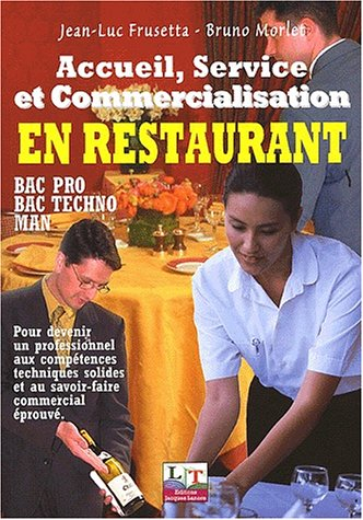 Accueil, service, commercialisation en restauration
