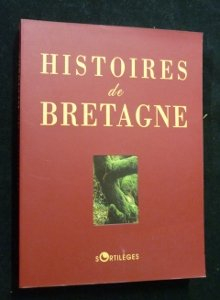 Histoires de Bretagne