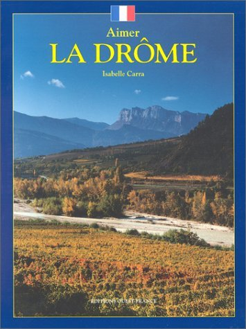 Aimer la Drôme