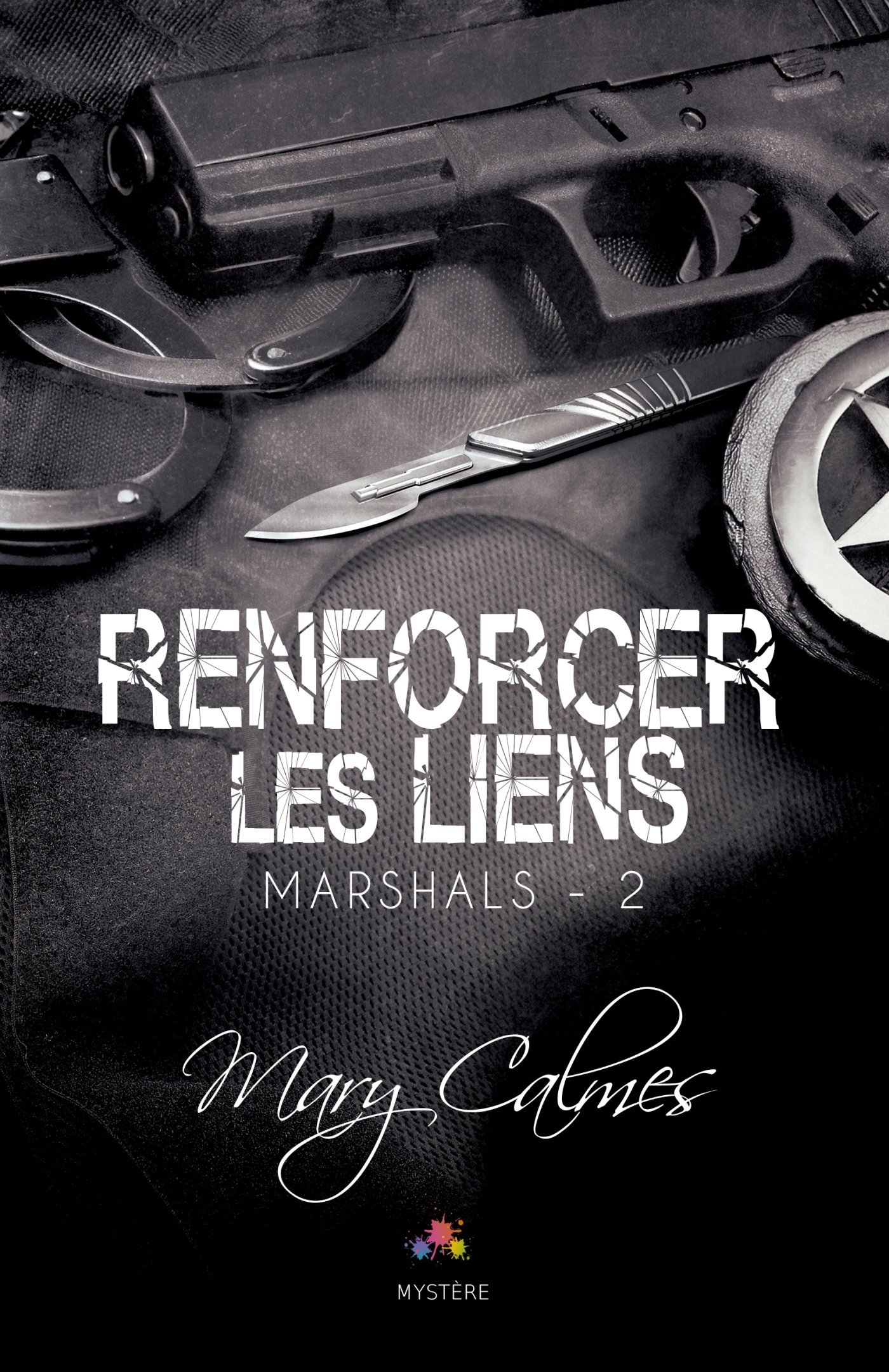 Renforcer les liens : Marshals, T2