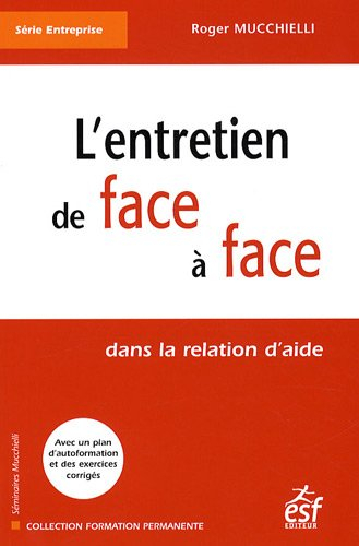 L'entretien de face à face dans la relation d'aide
