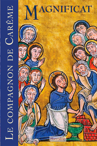 Magnificat, hors série, n° 65. Le compagnon de carême