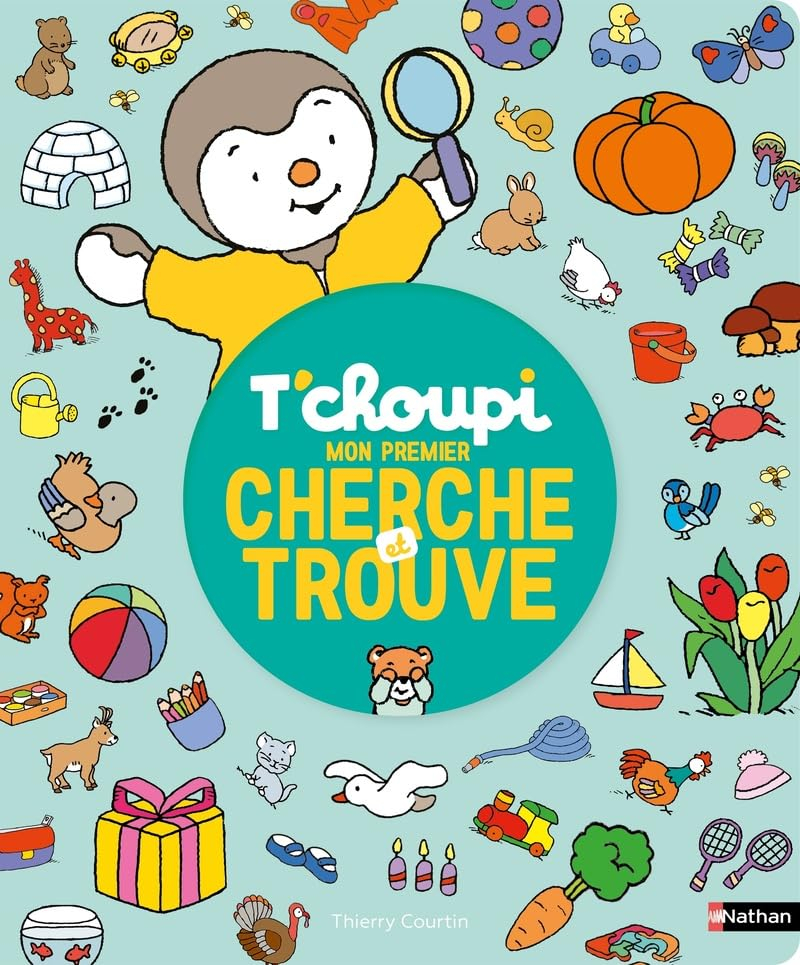 T'choupi : mon premier cherche et trouve