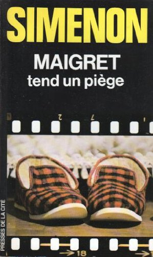 Maigret tend un piège