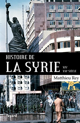 Histoire de la Syrie : XIXe-XXIe siècle