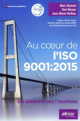 Au coeur de l'ISO 9001 : 2015 : une passerelle vers l'excellence
