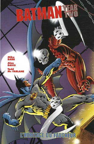 Batman, year two : l'héritage du faucheur