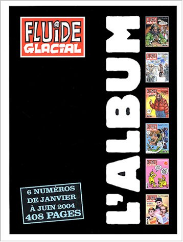 Fluide glacial, l'album, n° 2004-1