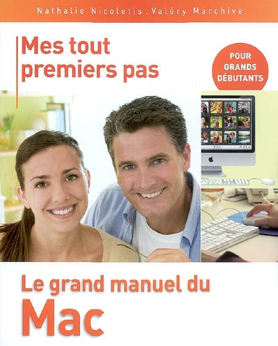 Le grand manuel du Mac