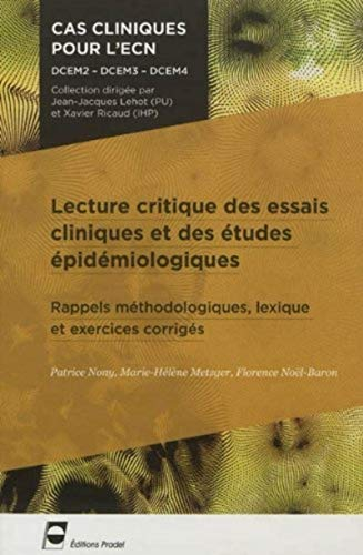 Lecture critique des essais cliniques et des études épidémiologiques : rappels méthodologiques, lexi