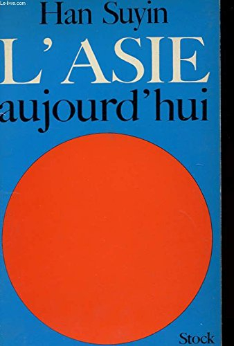 l'asie d'aujourd'hui