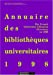 Annuaire des bibliothèques universitaires et des grands établissements 1998 : résultats de l'enquête