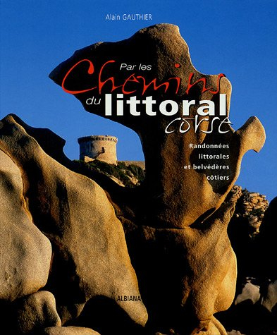Par les chemins du littoral corse