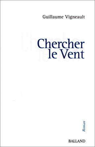 Chercher le vent