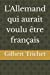 L'Allemand qui aurait voulu être français