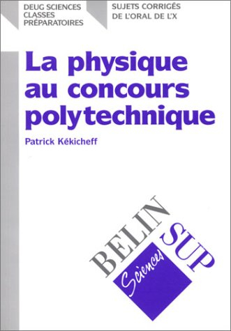 La physique au concours polytechnique