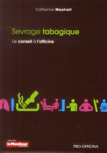 Sevrage tabagique : le conseil à l'officine