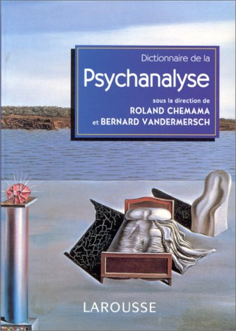 Dictionnaire de psychanalyse