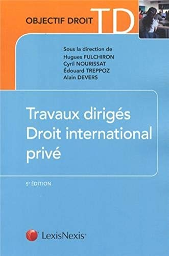 Travaux dirigés de droit international privé