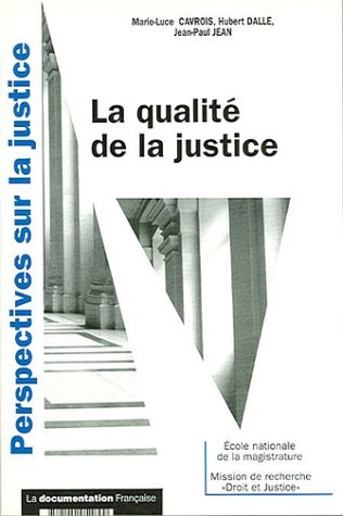 La qualité de la justice