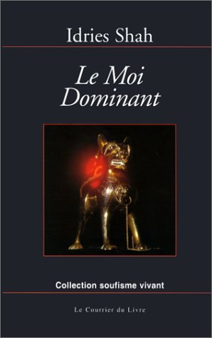 Le moi dominant