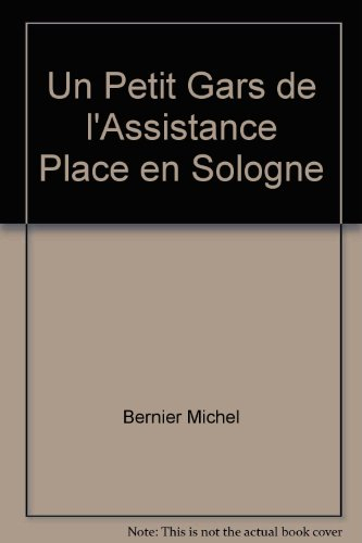 un petit gars de l'assistance place en sologne