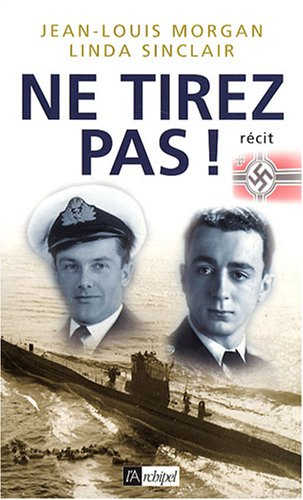 Ne tirez pas ! : récit