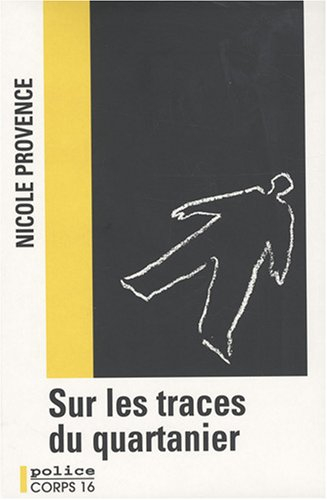 Sur les traces du quartanier