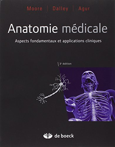 Anatomie médicale : aspects fondamentaux et applications cliniques