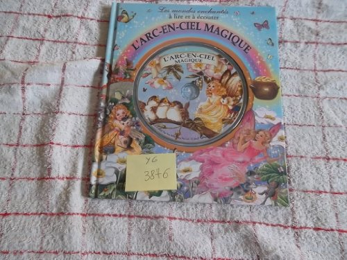 L'arc-en-ciel magique
