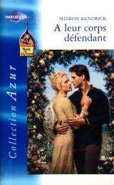 A leur corps défendant : nuits d'Orient