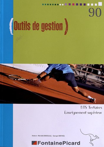 Outils de gestion, BTS tertiaires, enseignement supérieur