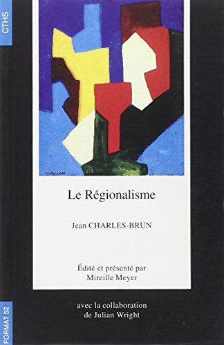 Le régionalisme