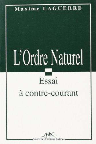 l ordre naturel essai a contre-courant