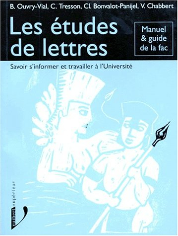 Les études de lettres : savoir s'informer et travailler à l'université