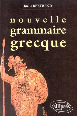 Nouvelle grammaire grecque