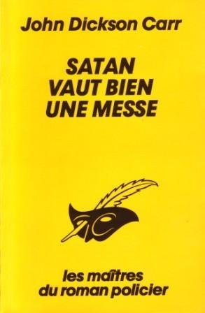 Satan vaut bien une messe