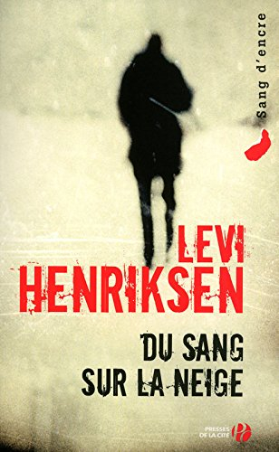 Du sang sur la neige