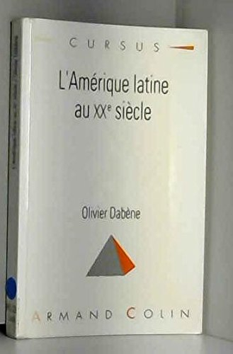 l'amerique latine au xxeme siecle