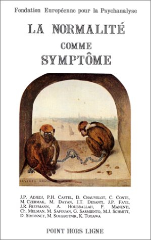 La Normalité comme symptôme