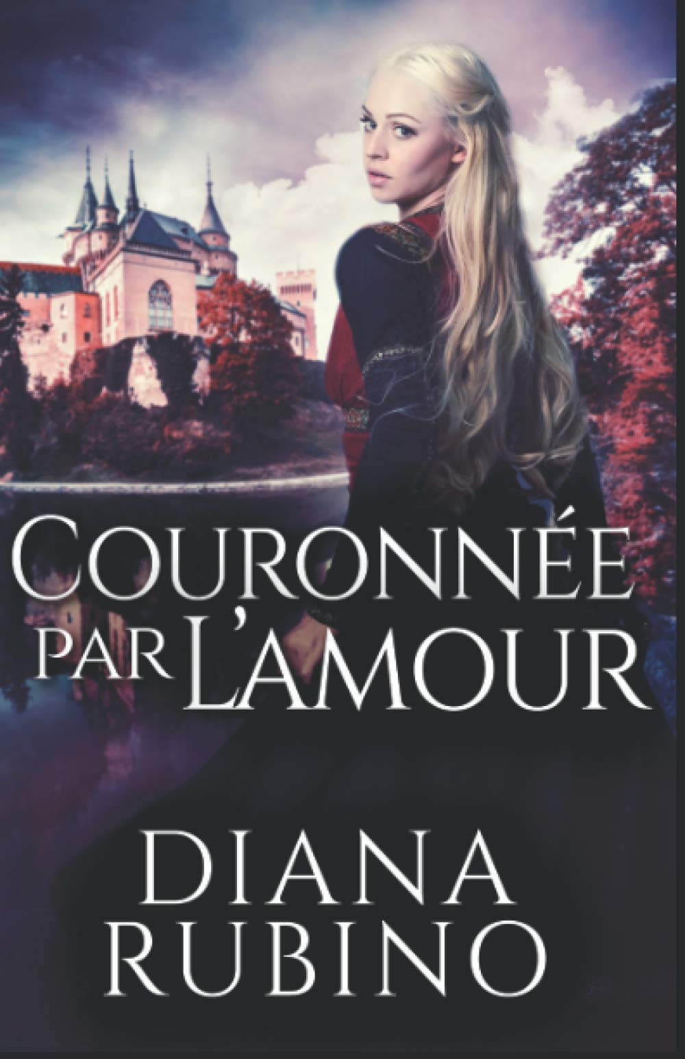 Couronnée Par L?amour: En français