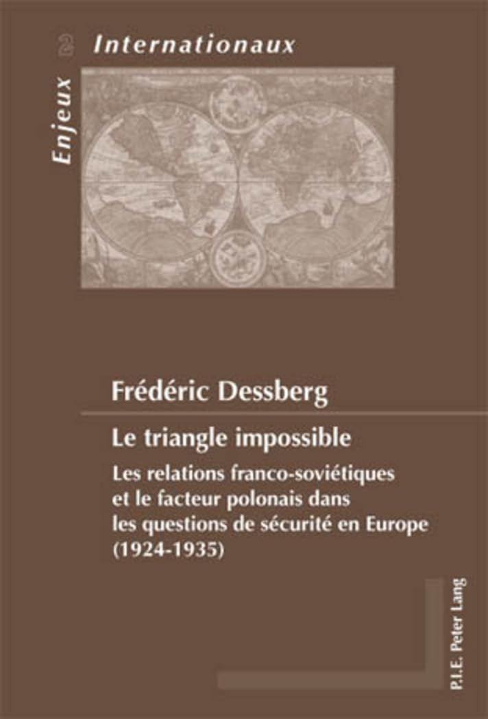 Le triangle impossible : les relations franco-soviétiques et le facteur polonais dans les questions 