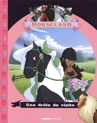 Horseland. Une drôle de visite
