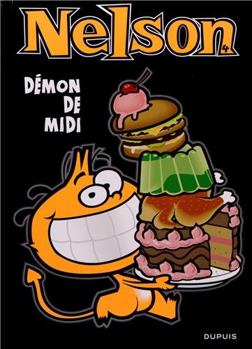 Nelson, Tome 4 : Démon de midi