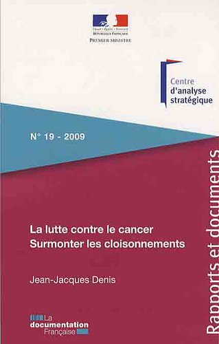 La lutte contre le cancer : surmonter les cloisonnements