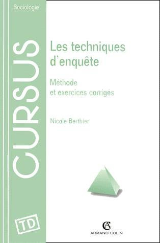 les techniques d'enquête : méthode et exercices corrigés